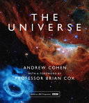 The Universe by Andrew Cohen BBC TV Series Book Presented by Professor Brian Cox