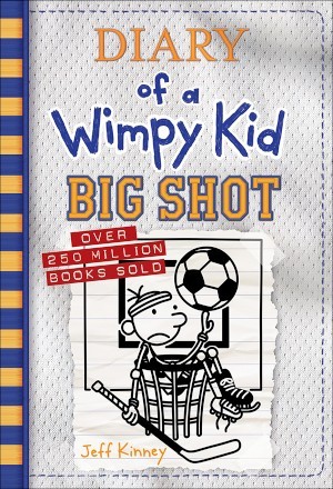 Diary of a Wimpy Kid: Big Shot (Book 16)