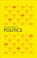 The Little Book of Politics (DK Big Ideas Series)