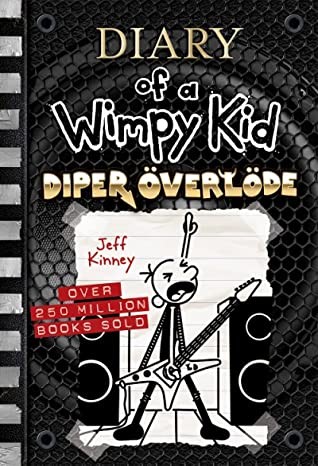 Diary of a Wimpy Kid: Diper Overlode (Book 17) (Diary of a Wimpy Kid, 17)