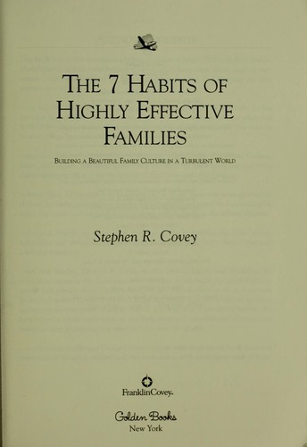 7 Habits Of Highly Effective Families by Stephen R Covey