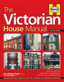 Haynes The Victorian House Manual - Care And Repair For All Popular House Types