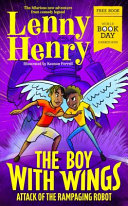 The Boy With Wings: Attack of the Rampaging Robot World Book Day 2023