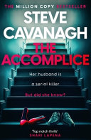 The Accomplice (Eddie Flynn Series) by Steve Cavanagh