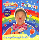 Mr Tumble Something Special: Colours Peep-through Board Book by Mr Tumble Something Special