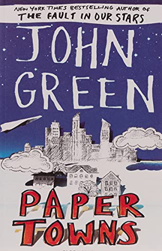 Paper Towns by John Green – Bestselling YA Mystery Romance from The Fault in Our Stars Author