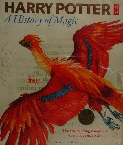 Harry Potter A History Of Magic - The Book Of The Exhibition