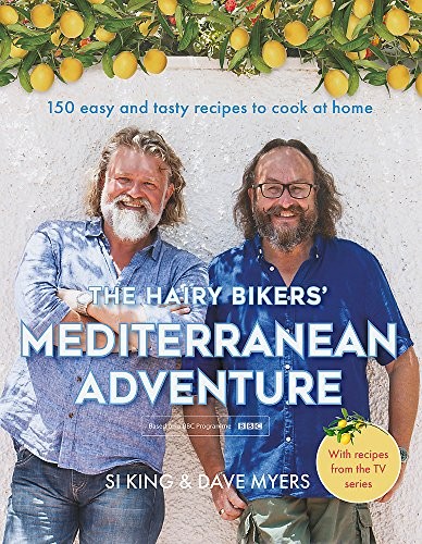 The Hairy Bikers Mediterranean Adventure