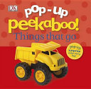 Pop-Up Peekaboo! Things That Go by DK