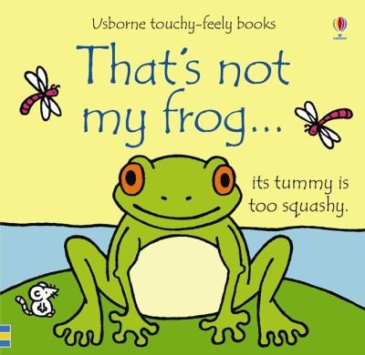 Usborne Thats Not My Frog Touchy-feely Board Books