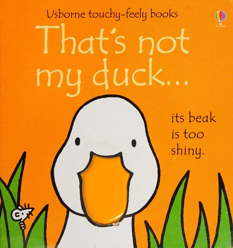 Usborne Touchy Feely That's Not My Duck by Fiona Watt
