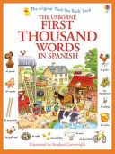 Usborne My First Thousand Words In Spanish Book
