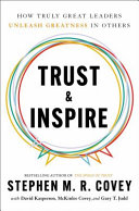 Trust & Inspire by Stephen R Covey