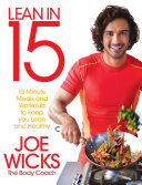 Lean in 15 by Joe Wicks | The Body Coach – 15-Minute Meals and Workouts to Keep You Lean and Healthy