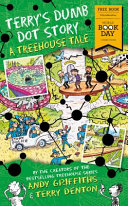 Terrys Dumb Dot Story A Treehouse Tale World Book Day