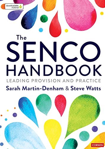 The SENCO Handbook: Leading Provision and Practice