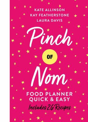 Pinch of Nom Food Planner: Quick & Easy | Meal Planning, Healthy Eating & Weight Loss Organiser