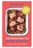 The Roasting Tin Around the World by Rukmini Iyer