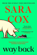 Way Back by Sara Cox – Funny & Feel-Good Romantic Novel