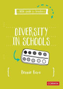A Little Guide for Teachers: Diversity in Schools (A Little Guide for Teachers)