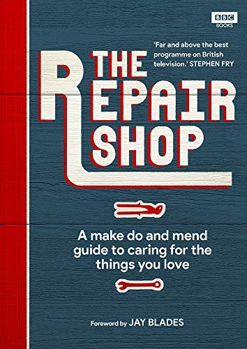 The Repair Shop Handbook by Karen Farrington – Crafts, Restoration & Practical Skills Guide