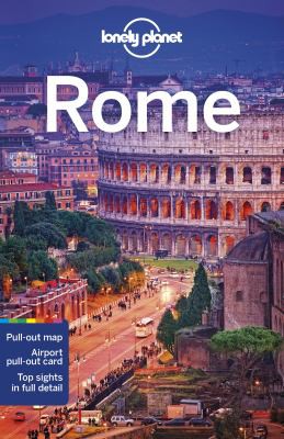 Lonely Planet Rome (Travel Guide) by Duncan Garwood, Alexis Averbuck, Virginia Maxwell