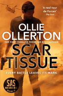 Scar Tissue by Ollie Ollerton (Thriller Book, War Books)