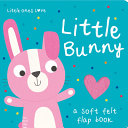 Little Ones Love Little Bunny – Felt Flap Baby Board Book | Touch-and-Feel Interactive Book for Babies & Toddlers