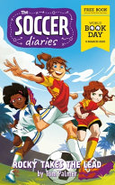The Soccer Diaries: Rocky Takes the Lead by Tom Palmer – World Book Day Football Adventure