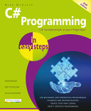 C# Programming in easy steps, 2nd edition by Mike McGrath