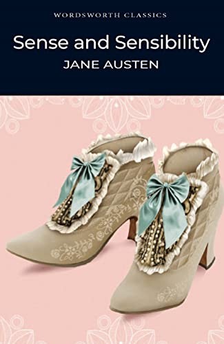 Sense and Sensibility (Wordsworth Classics) By Jane Austen