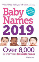 Baby Names - Over 8000 Of This Years Favourite Names