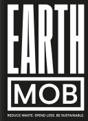 Earth MOB by Ben Lebus – Reduce Waste, Spend Less & Cook Sustainably