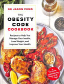 The Obesity Code Cookbook